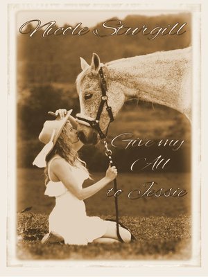 cover image of Give My All to Jessie